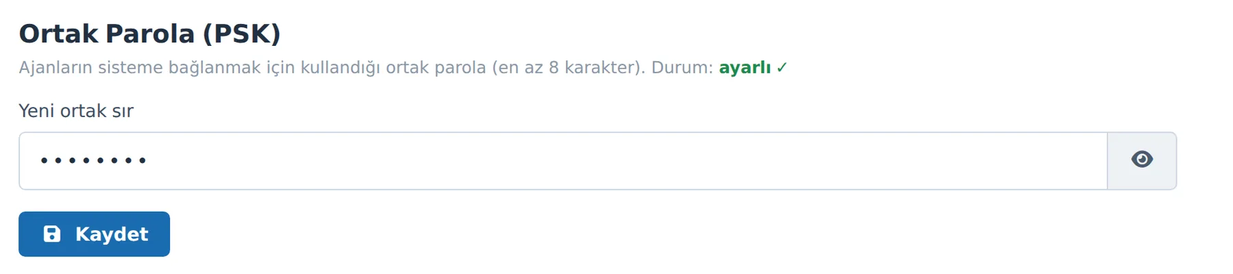 Figure 1. Agent Settings → Connection tab, Pre-Shared Key (PSK) section. When the status is "set ✓", agents can register